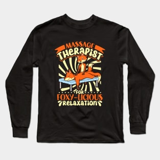 Fox is Massage Therapist Long Sleeve T-Shirt